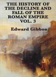 The History of The Decline and Fall of the Roman Empire Vol 3-Edward Gibbon