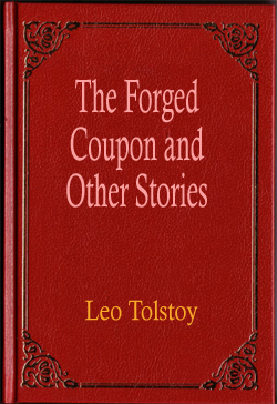 The Forged Coupon and Other Stories