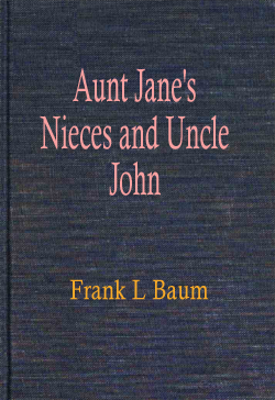 Aunt Janes Nieces and Uncle John