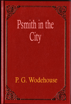 Psmith in the City