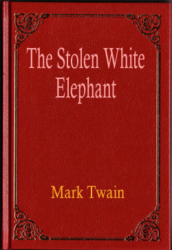 The Stolen White Elephant