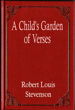 A Childs Garden of Verses