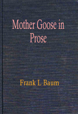 Mother Goose in Prose