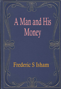 A Man and His Money