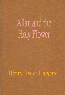 Allan and the Holy Flower