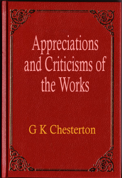 Appreciations and Criticisms of the Works