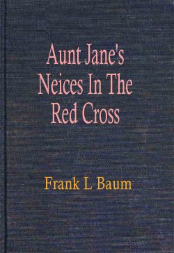 Aunt Janes Neices In The Red Cross