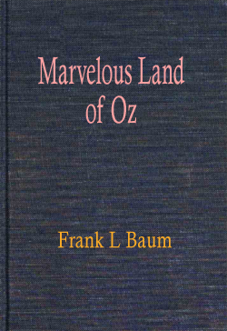 Marvelous Land of Oz