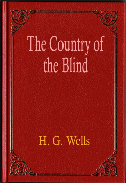 The Country of the Blind