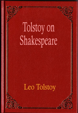 Tolstoy on Shakespeare