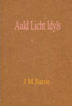 Auld Licht Idyls
