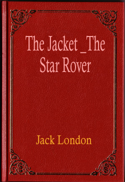 The Jacket  The Star Rover