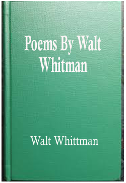 Poems By Walt Whitman