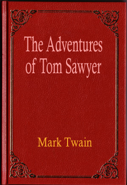 The Adventures of Tom Sawyer