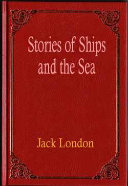 Stories of Ships and the Sea
