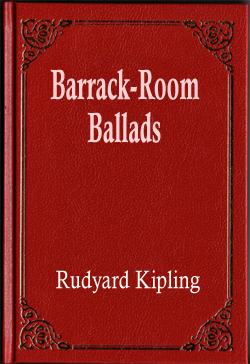 Barrack-Room Ballads
