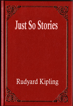 Just So Stories