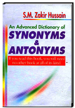 An Advanced Dictionary of SYNONYMS-&-ANTONYMS