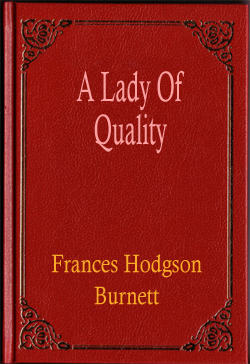A Lady Of Quality