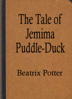 The Tale of Jemima Puddle-Duck