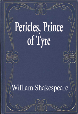 Pericles, Prince of Tyre