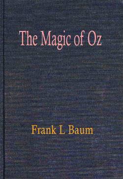 The Magic of Oz