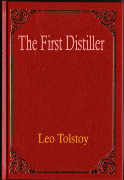 The First Distiller