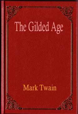 The Gilded Age