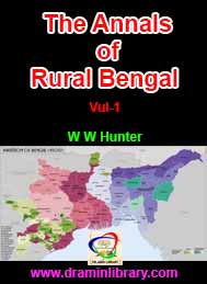 The annals of rural Bengal Vul-1 W W Hunter