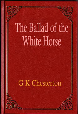 The Ballad of the White Horse