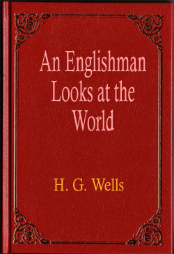An Englishman Looks at the World