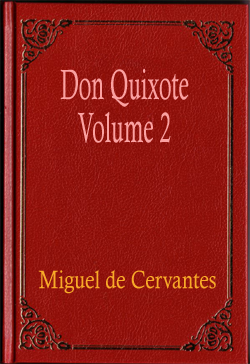 Don Quixote Volume 2