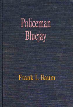 Policeman Bluejay