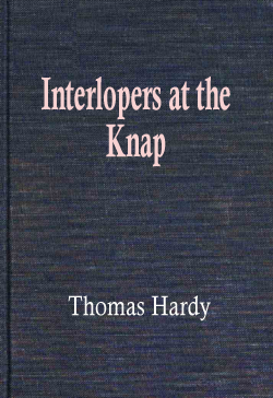 Interlopers at the Knap