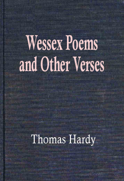 Wessex Poems and Other Verses