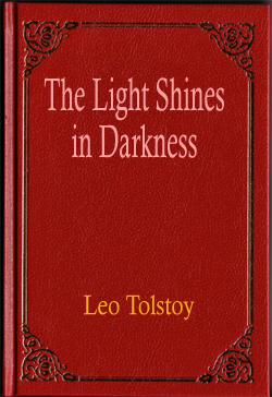 The Light Shines in Darkness