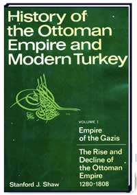 History Of the Ottoman Empire and Modern Turkey