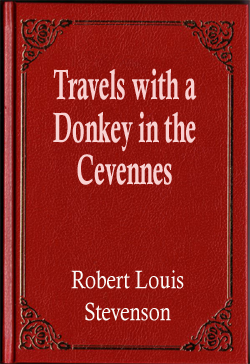 Travels with a Donkey in the Cevennes