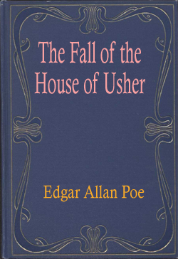 The Fall of the House of Usher