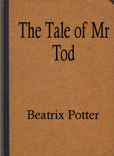 The Tale of Mr Tod