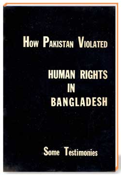 How Pakistan Violated human Rights in Bangladesh