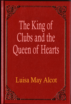 The King of Clubs and the Queen of Hearts