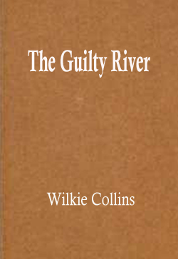 The Guilty River