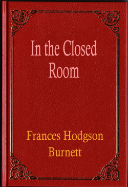 In the Closed Room