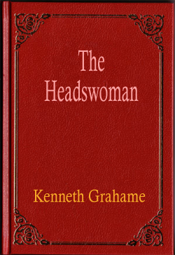 The Headswoman