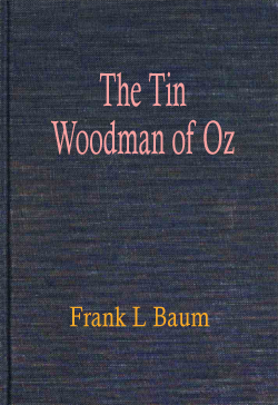 The Tin Woodman of Oz