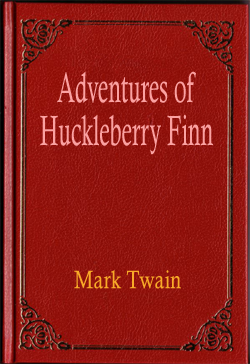 Adventures of Huckleberry Finn