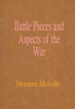 Battle Pieces and Aspects of the War