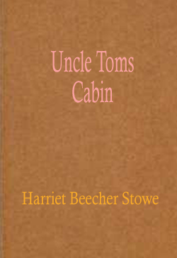 Uncle Toms Cabin