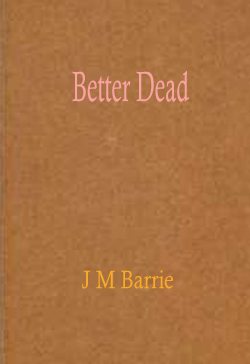 Better Dead